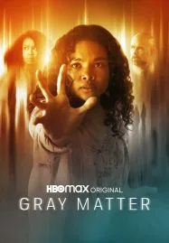 gray matter (2023) - ดูหนังออนไลน