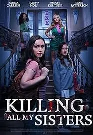 Killing All My Sisters (2024 - ดูหนังออนไลน