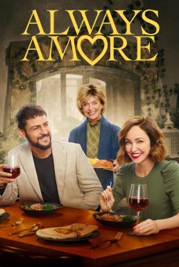 Always Amore (2022) บรรยายไทย - ดูหนังออนไลน