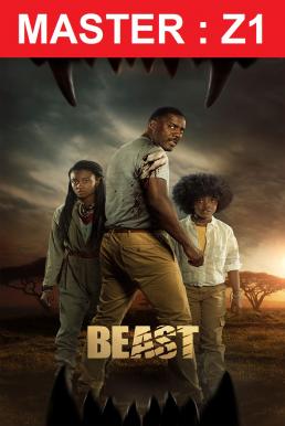 Z.1 Beast สัตว์-ร้าย (2022) - ดูหนังออนไลน